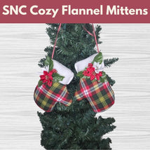 SNC Cozy Flannel Mittens** Fri 11/07 12:00-3:00pm