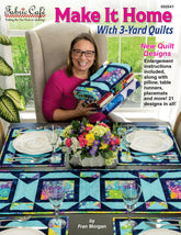 Make It Home with 3 Yard Quilts FC032541