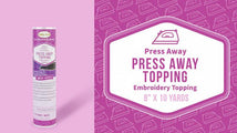 Press Away Embroidery Stabilizer - BLP-FILM