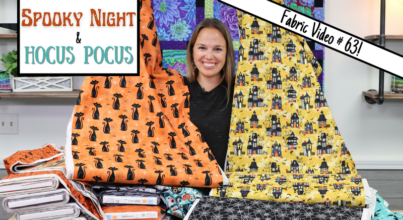 New Fabric Video #63! Spooky Night and Hocus Pocus