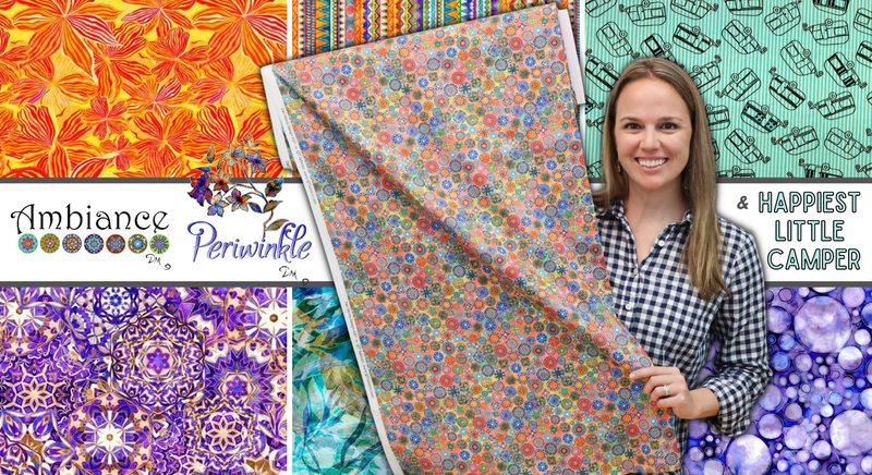 New Fabric Video #96: Ambiance, Periwinkle & Happiest Little Camper!