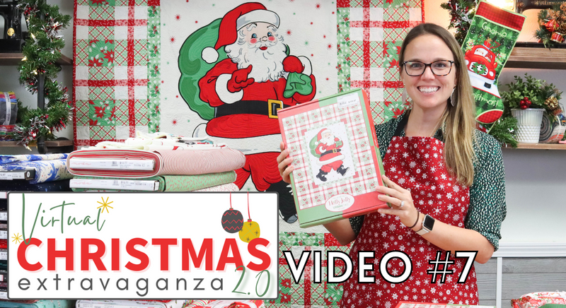 Virtual Christmas Extravaganza 2.0 Video #7: Holly Jolly Quilt, The GRINCH, & Jolly Darlings!