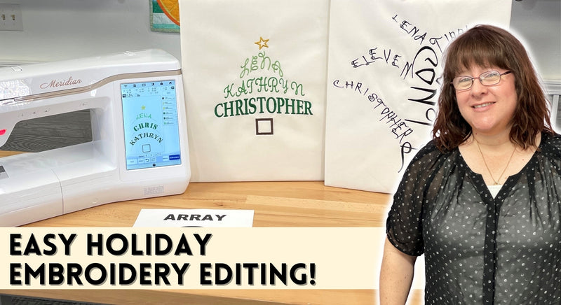 Five Minute Friday: Easy Holiday Embroidery Design Editing
