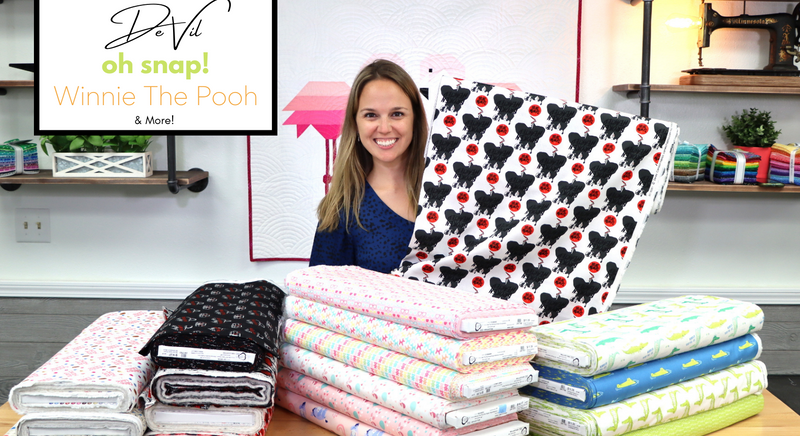 New Fabric Video #43: De Vil, Oh Snap!, Winnie The Pooh & More!
