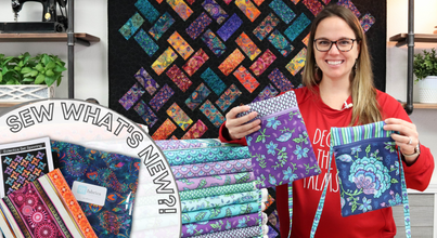 Sew What's New: Eclectica & Madelyn Fabric Collection!