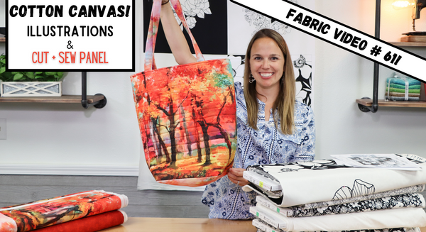 New Fabric Video #61! Special Edition Cotton Canvas Episode