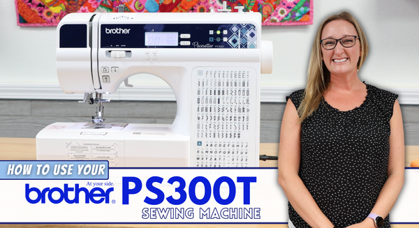 How To Use The Brother PS300T Sewing Machine!