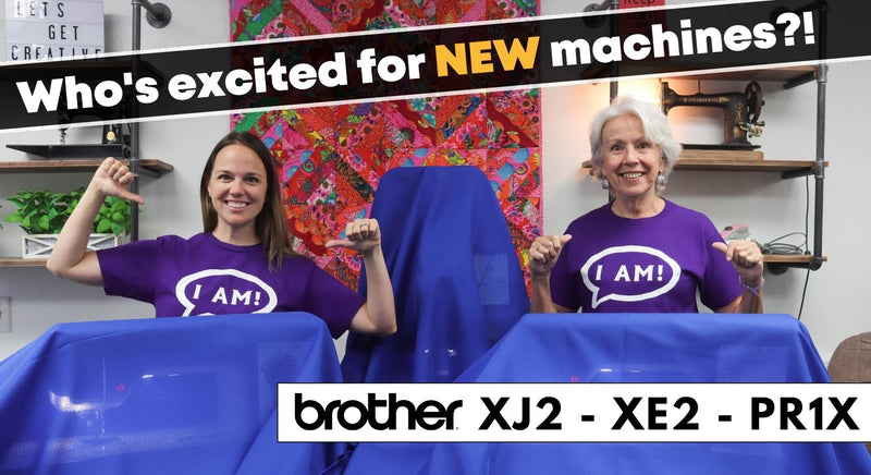 NEW Brother Sewing & Embroidery Machine Reveal - XJ2 - XE2 - PR1X