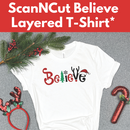 SNC Believe Layered T-Shirt* Mon 11/02 1:00pm-4:00pm