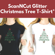 ScanNCut Glitter Christmas Tree T-Shirt* Mon 11/02 1:00pm-4:00pm