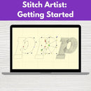 Stitch Artist: Getting Started** Thurs 09/03 1:00-3:00pm