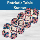 Patriotic Table Runner** Mon 07/27 & 08/03 9:30am-12:30pm