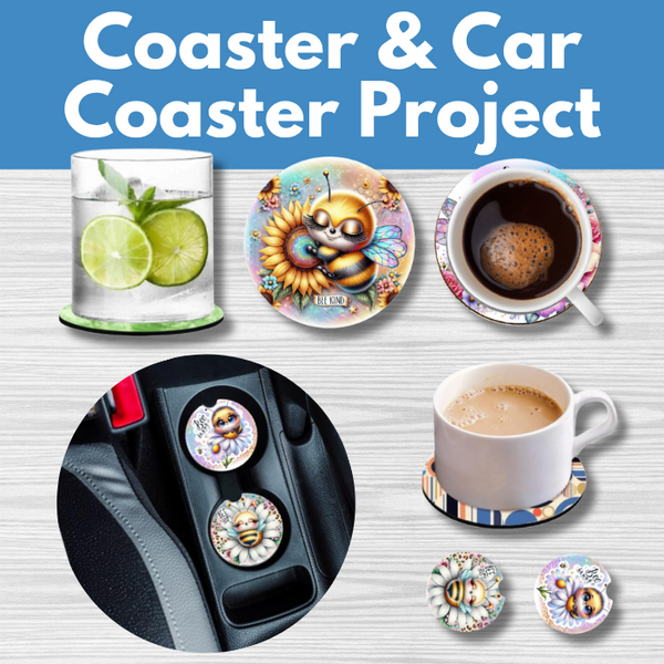 Coaster & Car Coaster Project** Mon 08/04 9:30am-12:30pm