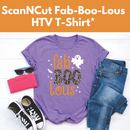 ScanNCut Fab-Boo-Lous HTV T-Shirt* Mon 10/05 1:00pm-4:00pm