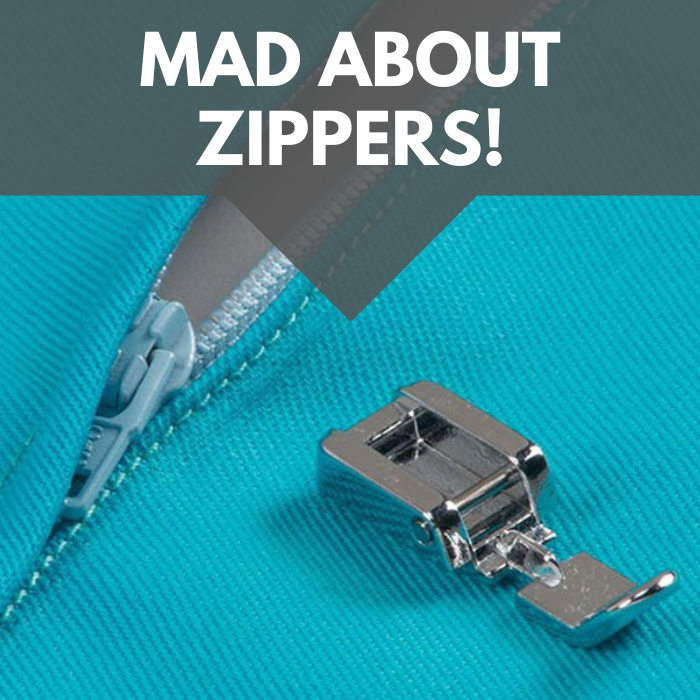 Mad About Zippers!  Sat 09/07 9:30am-12:30pm