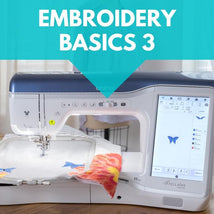 Embroidery Basics 3** Tues 10/07 9:30am-11:30am
