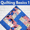 Quilting Basics 1* Tues 09/02 & 09/09 9:30am-12:30pm