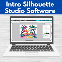 Intro to Silhouette Studio Software Thurs 07/10 1:00-4:00pm
