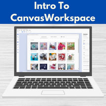 Intro to CanvasWorkspace* Wed 08/12 1:00-4:00pm