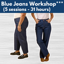 Blue Jeans Workshop** Wed 11/11 9:30am-12:30pm, 11/18, 12/02, 12/09, 12/16 9:30am-4:30pm