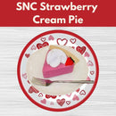 SNC Strawberry Cream Pie* Fri 01/16 9:30am-12:30pm