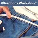Alterations Workshop** Thu 11/19 1:00pm-4:00pm