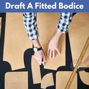 Draft A Fitted Bodice** Fri 08/14 & 08/21 12:30-4:30pm