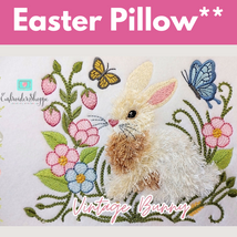 Easter Pillow** Mon 03/23 9:30am-12:30pm