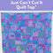 Just Can't Cut It Quilt Top* Wed 09/10 09/17 & 09/24 9:30am-12:30pm