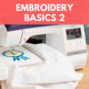 Embroidery Basics 2** Fri 07/24 9:30am-12:30pm