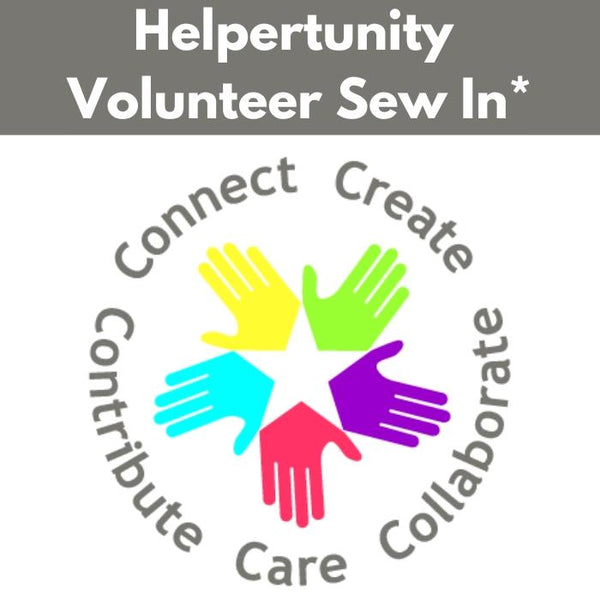 Helpertunity Volunteer Sew In Fri 10/24 9:30am-12:30pm