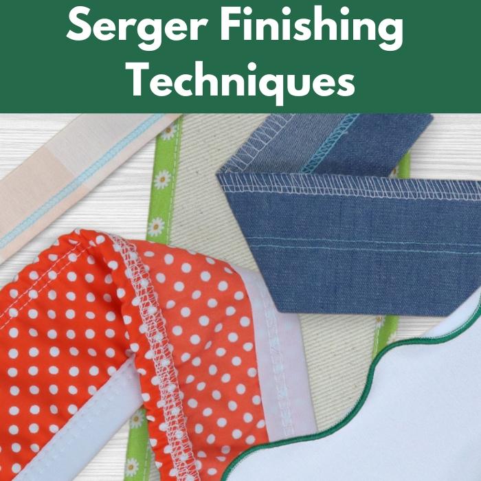 Serger Finishing Techniques** Wed 03/25 1:00-4:00pm