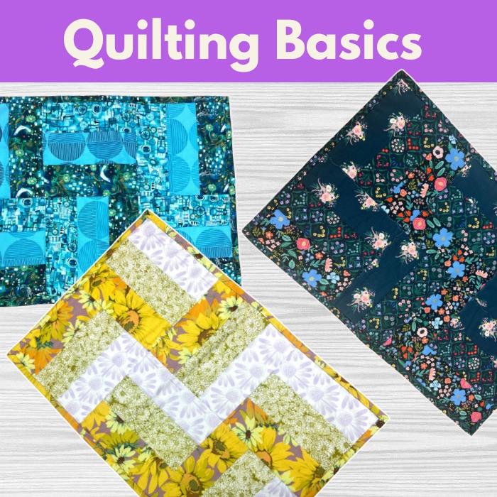 Quilting Basics 1* Wed 02/11 & 02/25 9:30am-12:30pm