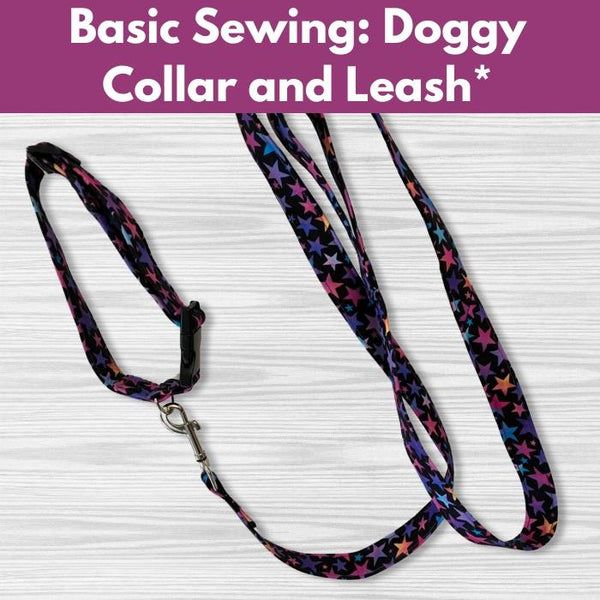 Basic Sewing: Doggy Collar and Leash* Sat 09/27 1:30-4:30pm