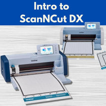 Intro to ScanNCut DX* Wed 04/29 9:30am-12:30pm