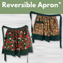 Reversible Apron* Sat 10/31 9:30am-12:30pm