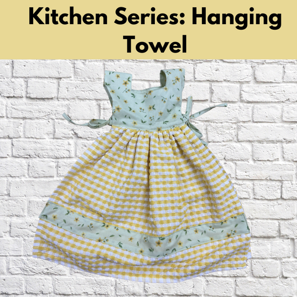 Kitchen Series: Hanging Towel* Sat 06/01 9:30am-12:00pm