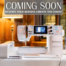 Bernina 580 Liberty Sewing & Embroidery Machine - DEPOSIT