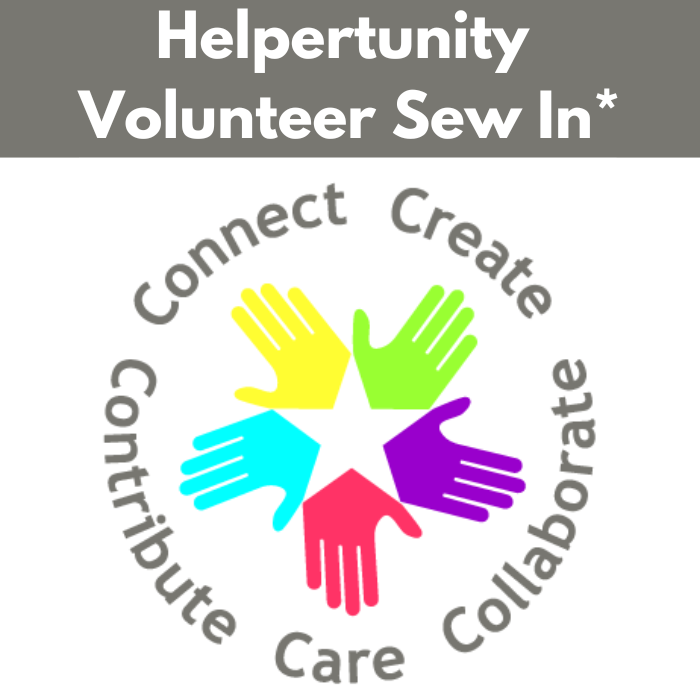 Helpertunity Volunteer Sew In* Fri 04/04 9:30am-12:30pm