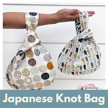 Japanese Knot Bag*  Fri 02/14 9:30am-12:30pm