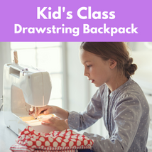 Kid's Drawstring Backpack* Sat 06/08 9:30am-12:30pm