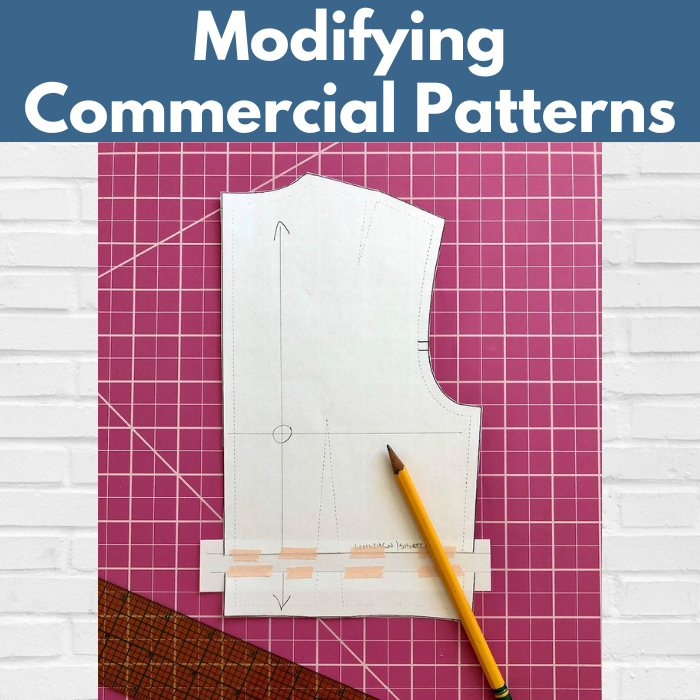 Modifying Commercial Patterns** Thurs 03/13 5:30pm-8:00pm