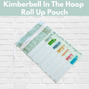 Kimberbell Roll Up Pouch** Wed 02/12 9:30am-12:30pm