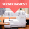 M Serger Basics 1* Mon 11/04 9:30am-12:30pm