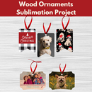 Wood Ornaments Sublimation Project** Tues 11/26 9:30am-12:30pm