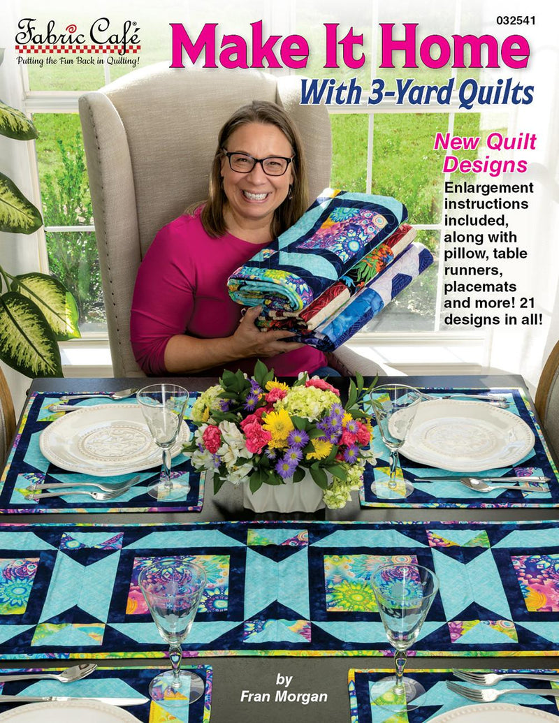 Make It Home with 3 Yard Quilts FC032541