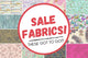 Fabrics On Sale At The Sewing Studio Fabric Superstore
