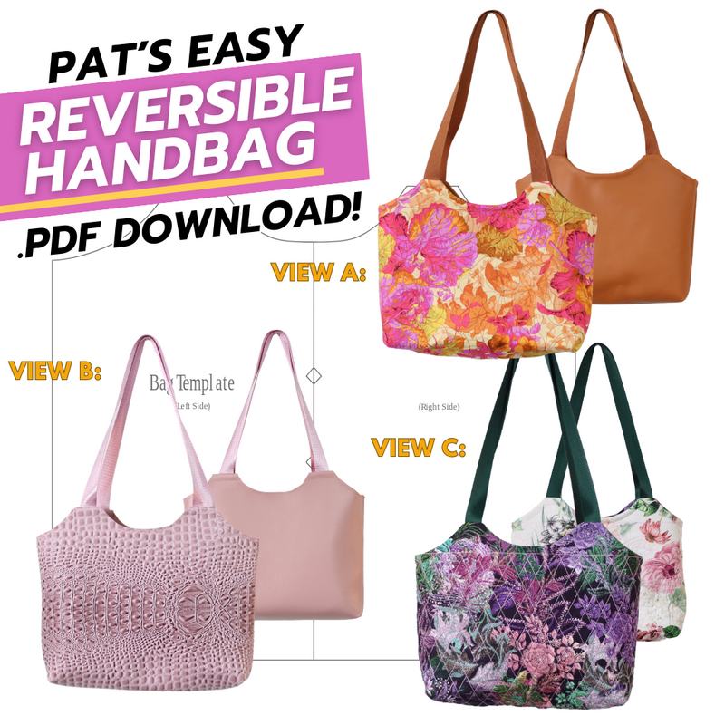 Professional Handbag Pattern Pat's Easy Reversible Handbag Pattern - Digital PDF Download – The ...