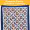 Pineapple Piecing Quilt Block Technique**  Wed 06/11 9:30am-12:30pm