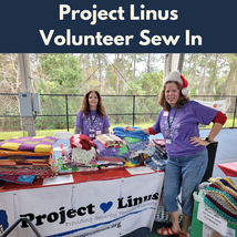 Project Linus Volunteer Sew In*  Tues 10/22 9:30am-12:30pm